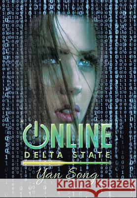 Online: Delta state Song, Yan 9781503554832 Xlibris Corporation - książka