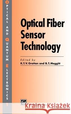 Optical Fiber Sensor Technology: Volume 1 Grattan, L. S. 9780412592102 Kluwer Academic Publishers - książka
