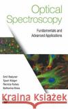 Optical Spectroscopy: Fundamentals and Advanced Applications Emil Roduner Patricia Forbes Tjaart Kruge 9781786346100 Wspc (Europe)