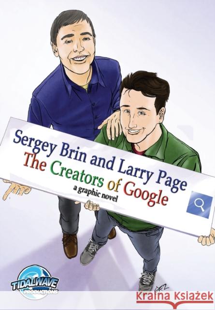Orbit: Sergey Brin and Larry Page: The Creators of Google CW Cooke 9781467516235 Bluewater Productions - książka