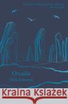 Orcadia: Land, Sea and Stone in Neolithic Orkney Mark Edmonds 9781788543453 Apollo Publishing International