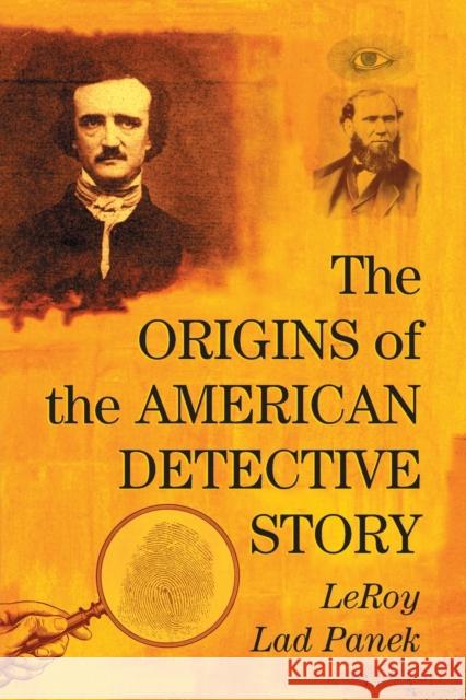 Origins of the American Detective Story Panek, Leroy Lad 9780786427765 McFarland & Company - książka