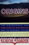 Origins: The Emergence and Evolution of Our Species and Its Possible Future Richard E. Leakey Roger Lewin 9780140153361 Penguin Books