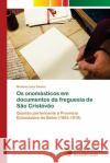 Os onomásticos em documentos da freguesia de São Cristóvão Lima Santos, Melânia 9786202043724 Novas Edicioes Academicas