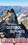 Osttirol Summits Seitlinger, Gabriel 9783702510541 Pustet, Salzburg