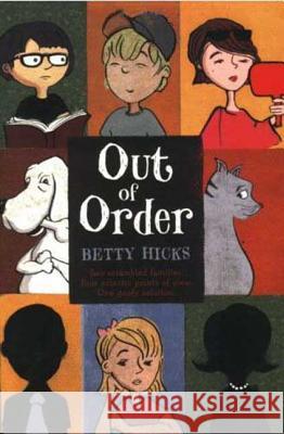 Out of Order Betty Hicks 9780312373559 Square Fish - książka