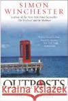 Outposts: Journeys to the Surviving Relics of the British Empire Simon Winchester 9780060598617 Harper Perennial