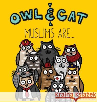 Owl & Cat: Muslims Are... Emma Apple Emma Apple 9780997580457 Books by Emma Apple - książka
