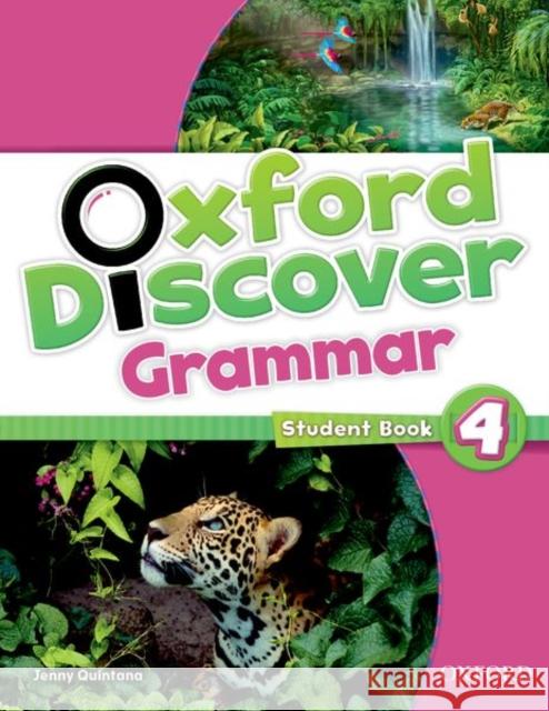 Oxford Discover 4 SB Grammar OXFORD Quintana 9780194432689 Oxford University Press - książka