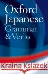 Oxford Japanese Grammar and Verbs Jonathan (Centre for Japanese Studies, University of Manchester) Bunt 9780198603825 Oxford University Press