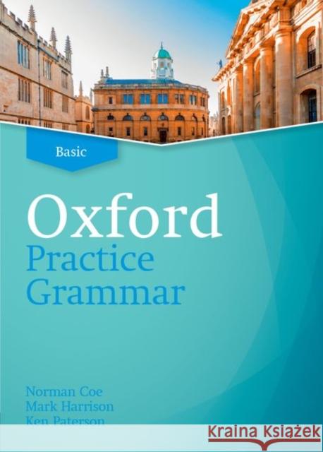 Oxford Practice Grammar Revised Basic Student Book Without Key Coe/Harrison/Paterson 9780194214735 Oxford University Press - książka