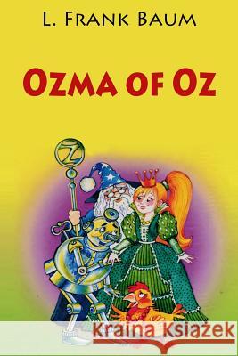 Ozma of Oz L. Frank Baum 9781542959254 Createspace Independent Publishing Platform - książka