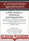 $p$-Adic Analysis, Arithmetic and Singularities  9781470467791 American Mathematical Society