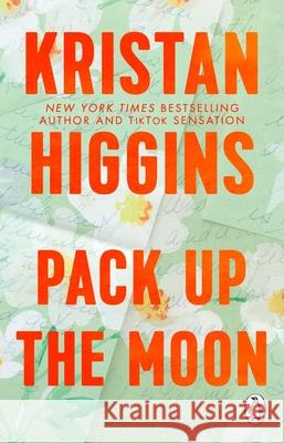 Pack Up the Moon: TikTok made me buy it: a heart-wrenching and uplifting story from the bestselling author Kristan Higgins 9781804993002 Transworld Publishers Ltd - książka
