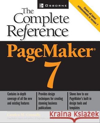 PageMaker(R) 7: The Complete Reference Connally, Carolyn M. 9780072193589 McGraw-Hill/Osborne Media - książka
