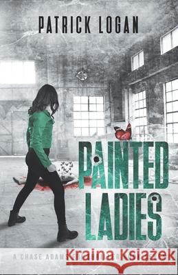 Painted Ladies Patrick Logan 9781696941334 Independently Published - książka