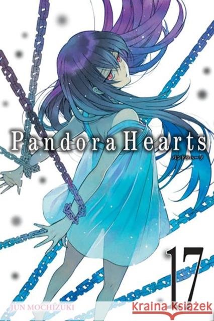 Pandorahearts, Vol. 17 Mochizuki, Jun 9780316248099  - książka