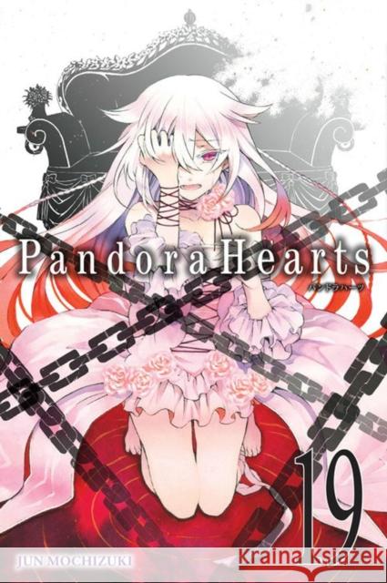 Pandorahearts, Vol. 19 Mochizuki, Jun 9780316240376  - książka