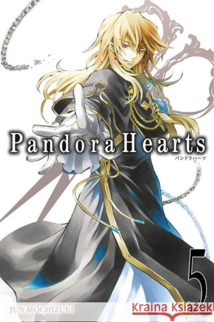 Pandorahearts, Vol. 5 Mochizuki, Jun 9780316076128 Yen Press - książka