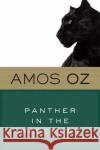 Panther in the Basement Amos Oz N. R. M. d 9780156006309 Harvest Books