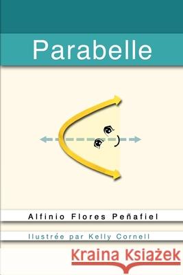 Parabelle Kelly Cornell Alfinio Flore 9781985369344 Createspace Independent Publishing Platform - książka