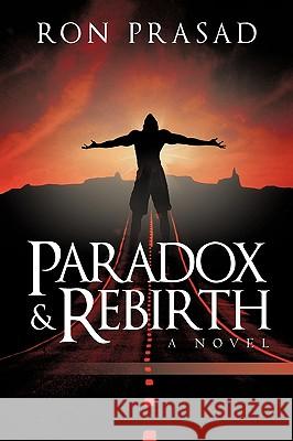 Paradox and Rebirth Prasad Ro 9781440191275 iUniverse - książka