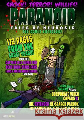 Paranoid Tales of Neurosis: The Comix Anthology Joe Deagnon 9781495917318 Createspace - książka