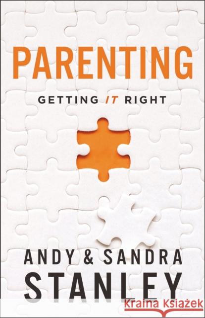 Parenting: Getting It Right Stanley, Andy 9780310366270 Zondervan - książka