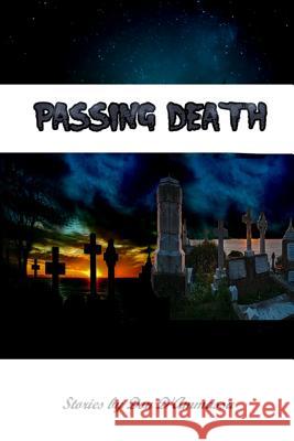 Passing Death: Tales of the Supernatural Don D'Ammassa 9780692373255 Managansett Press - książka