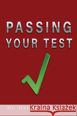 Passing Your Test Harold C. Brewer 9781690148043 Independently Published - książka