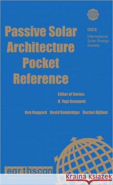 Passive Solar Architecture Pocket Reference  9781849710800 EARTHSCAN LTD - książka