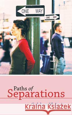 Paths of Separations Gulshan U 9781491882665 Authorhouse - książka