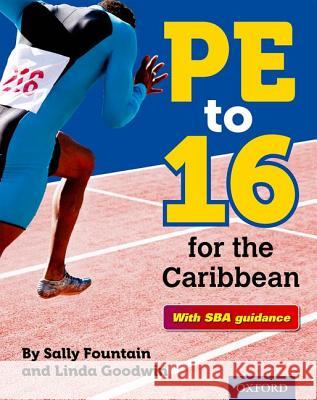 PE to 16 for the Caribbean Sally Fountain Linda Goodwin  9780198304296 Oxford University Press - książka
