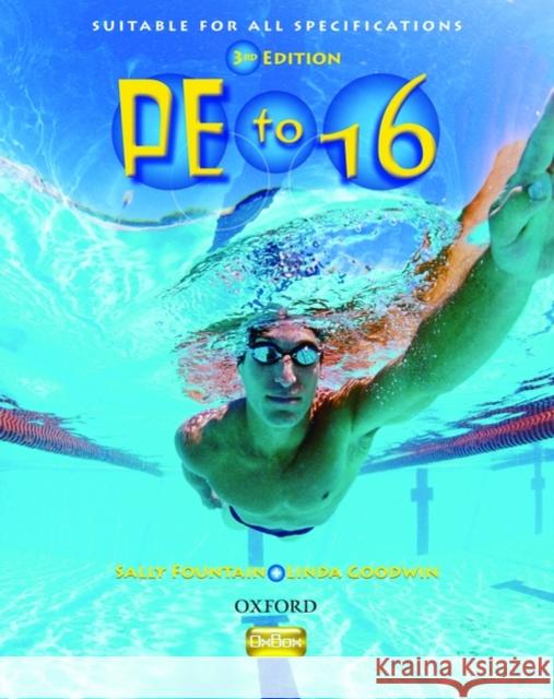 PE to 16 Student Book Sally Fountain Linda Goodwin 9780199135240 Oxford University Press - książka