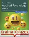 Pearson BTEC National Applied Psychology: Book 2 Revised Edition Advisor Mark Walsh 9781913963392 Illuminate Publishing