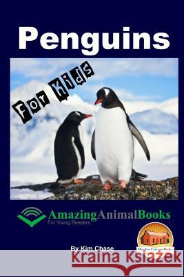 Penguins For Kids - Amazing Animal Books for Young Readers Mendon Cottage Books 9781517401368 Createspace - książka
