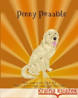 Penny Possible Sally Rose 9781507531594 Createspace - książka