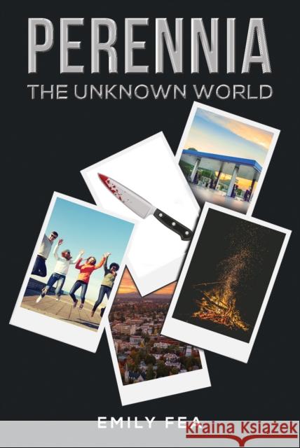 Perennia: The Unknown World Emily Fea 9781398474420 Austin Macauley - książka