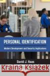 Personal Identification David J. Haas 9781032523712 Taylor & Francis Ltd