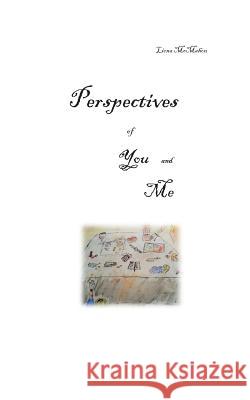 Perspectives of You and Me Liona McMahon 9783743182387 Books on Demand - książka