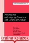 Perspectives on Language Structure and Language Change  9789027203090 John Benjamins Publishing Co