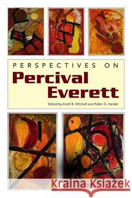 Perspectives on Percival Everett Keith B. Mitchell Robin G. Vander 9781617036828 University Press of Mississippi - książka