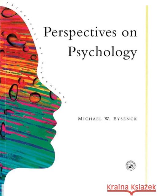 Perspectives On Psychology Michael Eysenck Simon Green Nicky Hayes 9780863772559 Psychology Press (UK) - książka