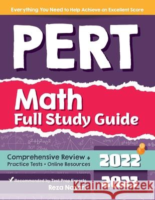 PERT Math Full Study Guide: Comprehensive Review + Practice Tests + Online Resources Reza Nazari 9781637191149 Effortless Math Education - książka