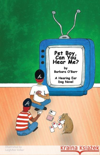 Pet Boy, Can You Hear Me? Barbara O'Barr 9781627873871 Wheatmark - książka