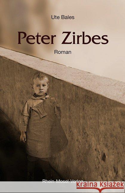 Peter Zirbes : Roman Bales, Ute 9783898010702 Rhein-Mosel-Verlag - książka