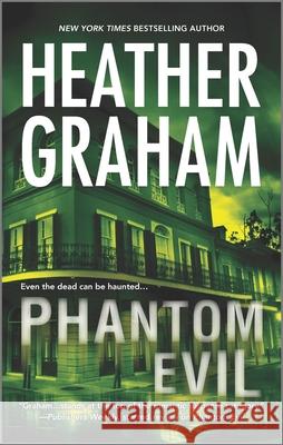 Phantom Evil Heather Graham 9780778313182 Mira Books - książka