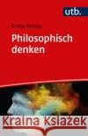 Philosophisch denken Römpp, Georg 9783825260170 Böhlau Köln