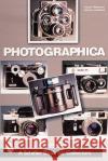 Photographica: The Fascination with Classic Cameras Rudolf Hillebrand Gunther Kadlubek 9780764311741 Schiffer Publishing