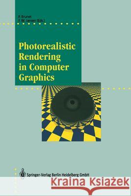 Photorealistic Rendering in Computer Graphics: Proceedings of the Second Eurographics Workshop on Rendering Brunet, Pere 9783642634161 Springer - książka